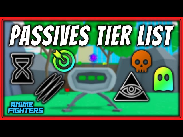 Anime Fighters Simulator – Best Passives Tier List (December 2023