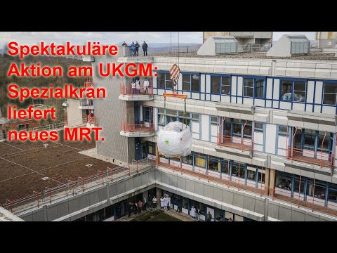 Spezialkran liefert neues MRT am UKGM