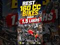 Best 160 cc bikes under 1.5 lakhs