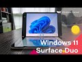 Windows 11 on Surface Duo — Demo and Overview