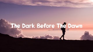 Video thumbnail of "The Dark Before The Dawn - Andrew Peterson (Lyrics)"