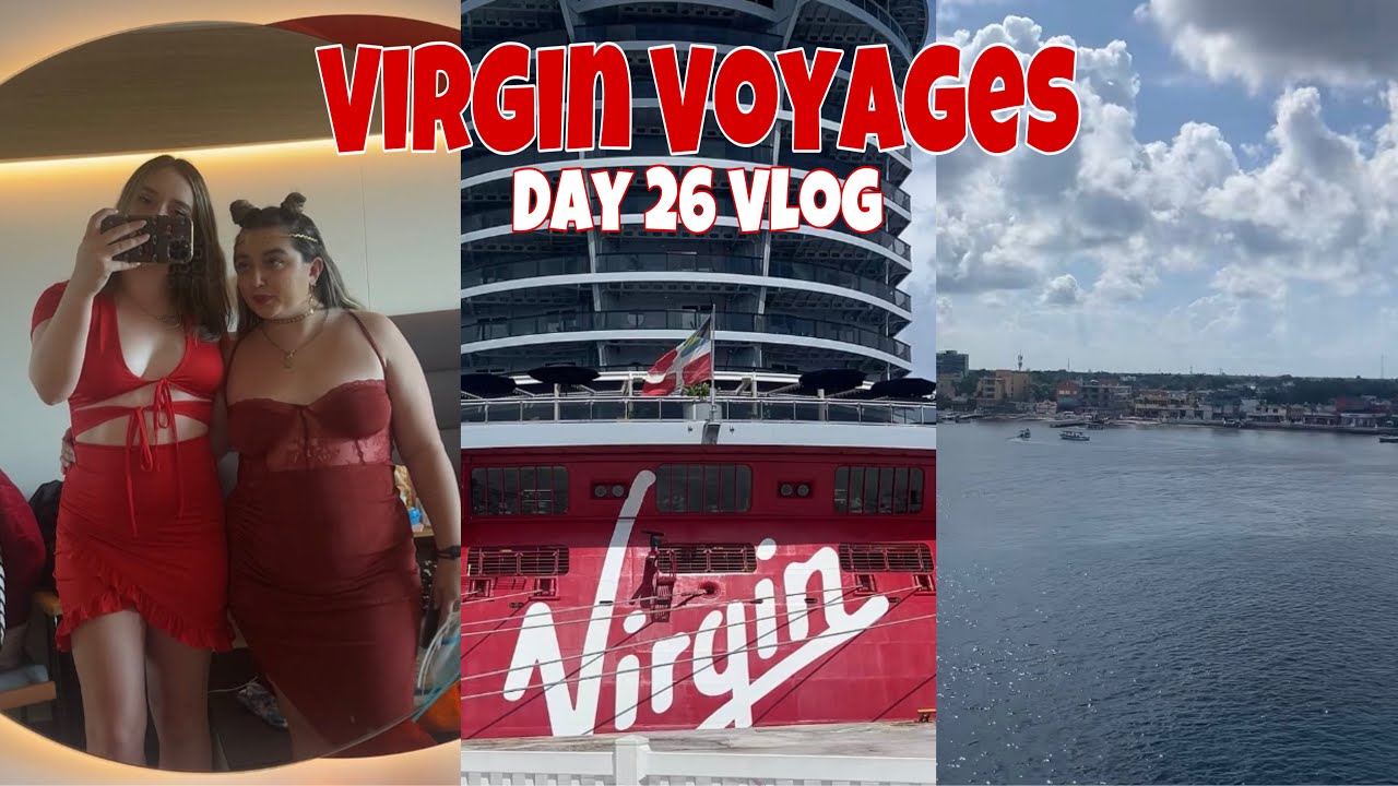THE FINAL SCARLET NIGHT | Virgin Voyages Day 26