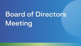 October 23, 2025 Board of Directors Meeting