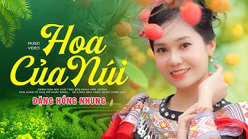 Hoa Của Núi | La Hoàng Quý x Đặng Hồng Nhung | Thổn Thức Trái Tim Người Nghe |
