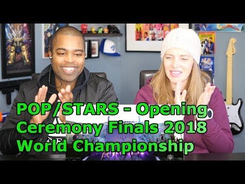 POP/STARS - Opening Ceremony Presented by Mastercard | Finals | 2018 World Championship (REACTION 🔥)