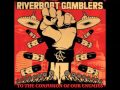 Riverboat Gamblers - To The Confusion Of Our Enemies (FULL ...