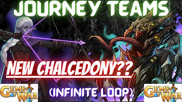 Another INFINITE LOOP! | 2 Gems of War JOURNEY Teams | New Chalcedony? Seekra Darkwood