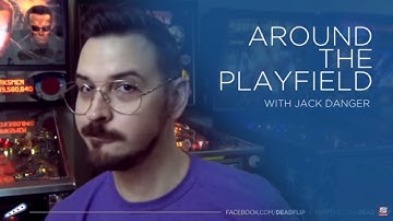 TWIP - Around The Playfield W/ Jack Danger