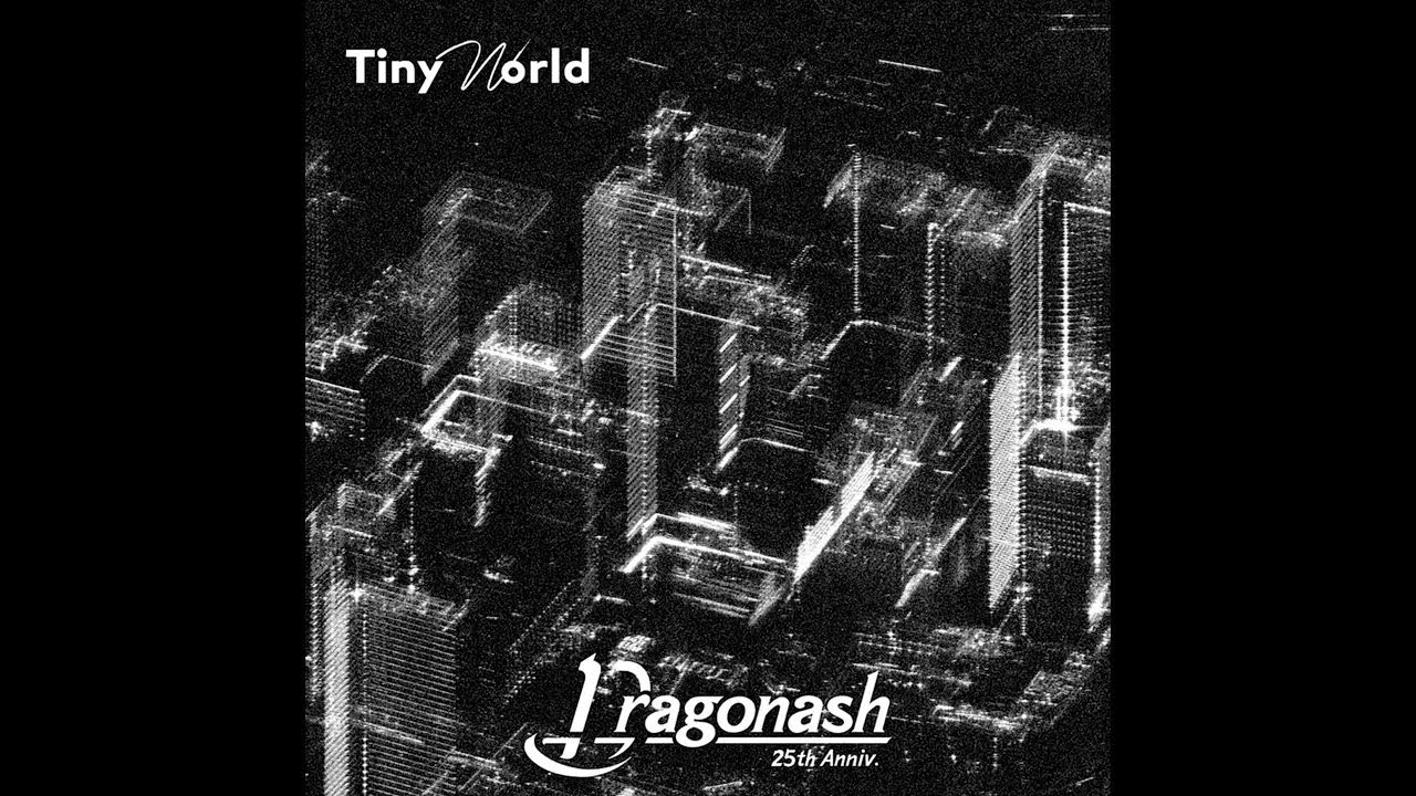 Dragon Ash/「Tiny World」 official audio