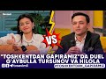 "TOSHKENTDAN GAPIRAMIZ"DA DUEL: G'AYBULLA TURSUNOV VA HILOLA