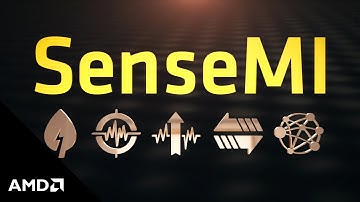 AMD SenseMI Technology