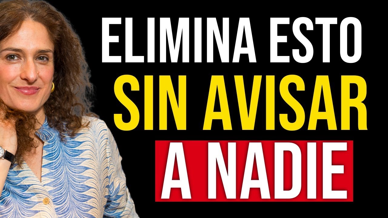 7 COSAS QUE DEBES ELIMINAR DE TU VIDA EN SILENCIO | La Brújula Femenina