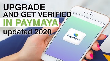How to Fully VERIFY your PAYMAYA Account