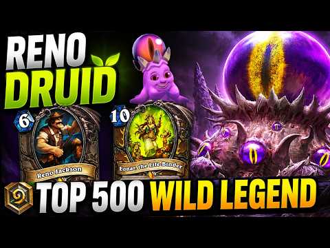 Wild Hearthstone: Top 500 Reno Druid! l Cataclysm
