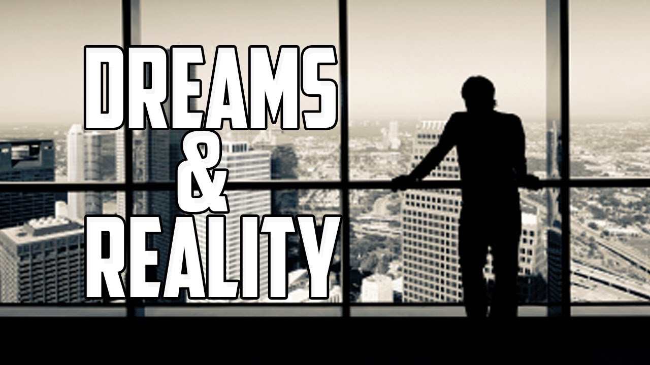 Dreams & Reality | Business Motivation - YouTube