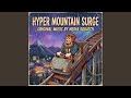 Hyper Mountain Surge