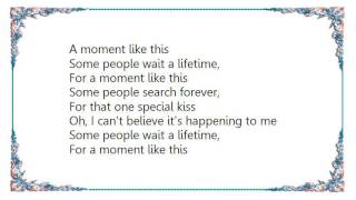 Kelly Clarkson - A Moment Like This New Mix Lyrics