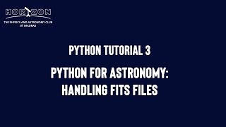 Python for Astronomy 3: Handling FITS files using Python