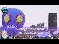 Vintage Video - International Balloon Festival at Leeds Castle, Kent
