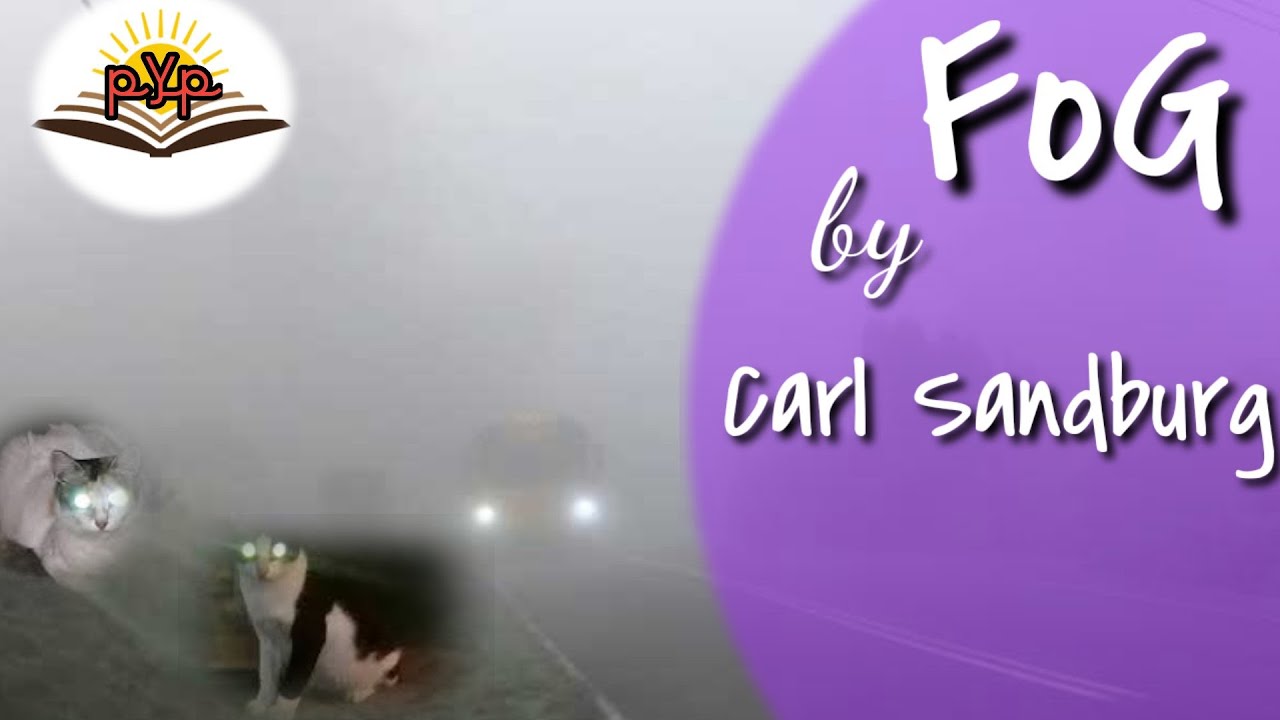 FOG POEM Class 10 In Hindi First Flight Book Poem Explanation