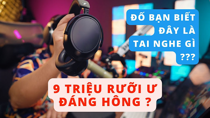 So sánh tai nghe sony và sennheiser