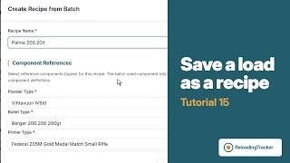 ReloadingTracker Tutorial 15: Saving a Load as a Recipe screenshot 3