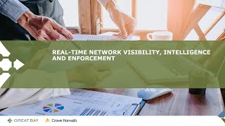 Real-Time Network Visibility, Intelligence & Enforcement