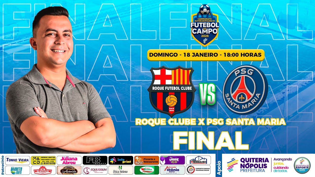 ROQUE CLUBE X PSG SANTA MARIA - FINAL