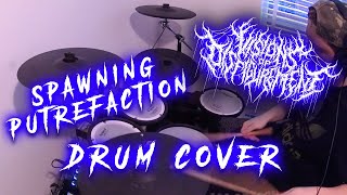 Visions of Disfigurement SPAWNING PUTREFACTION - Drum Playthrough