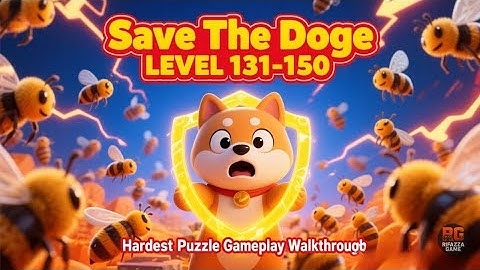 Save The Doge 🐶Levels 131-150 | Hardest Puzzle Gameplay Walkthrough