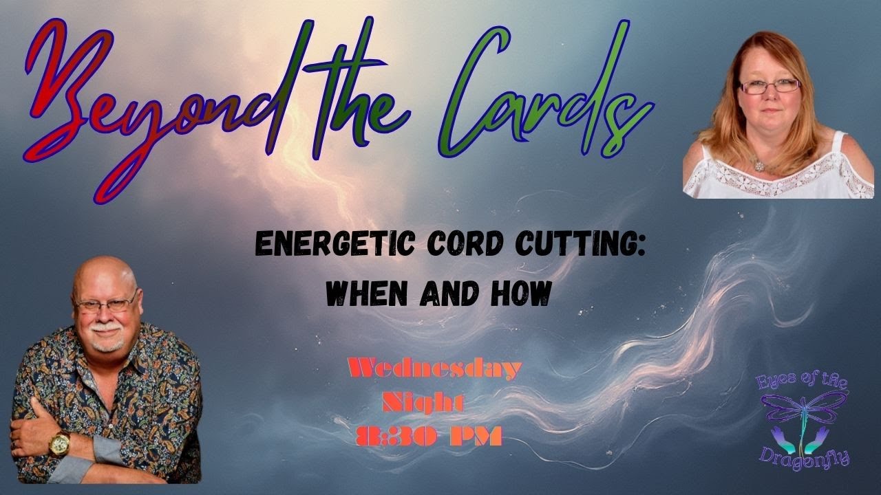 Energetic Cord Cutting — When & How