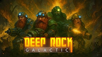 Deep Rock Galactic Co-Op w/ Vasty, Nattyg & Rainbow | Mining, Mayhem & Monsters Live!