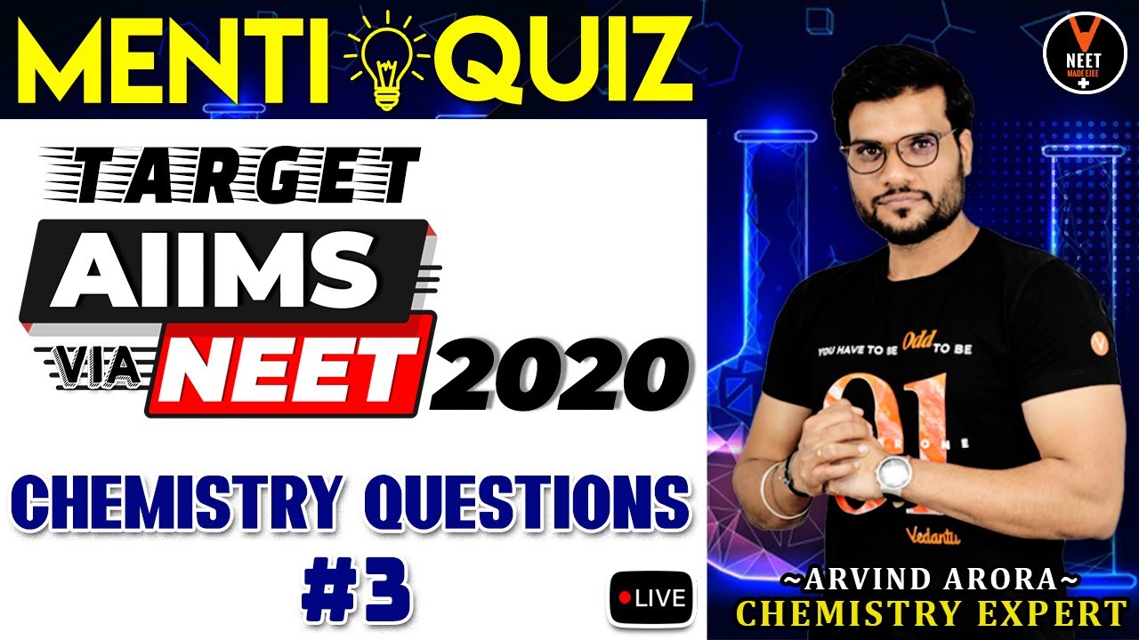 NEET Chemistry Questions #3 | AIIMS 2020 Via NEET 2020 Preparation ...