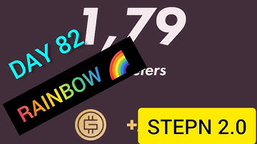 #STEPN RAINBOW 2.0 🌈 DAY 82