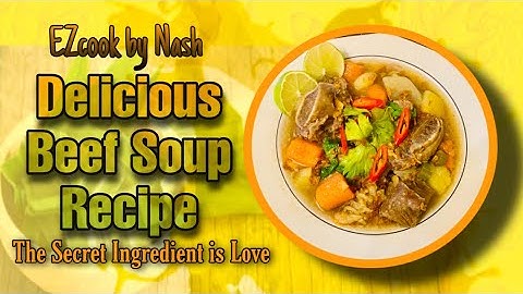 How to make delicious Beef Soup | Sup Daging/Tulang | Malaysian Kitchen in Germany