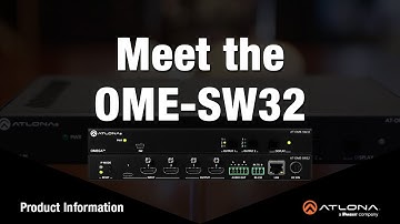 Meet the OME-SW32 from Atlona