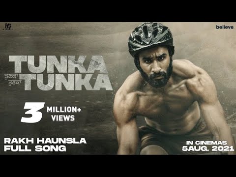 Rakh Haunsla - Motivational Song | Tunka Tunka | Movie In Cinemas 5 Aug | Hardeep Grewal