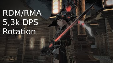 FFXIV - RDM/RMA 5,3k DPS Rotation