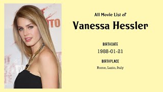 Vanessa Hessler Movies list Vanessa Hessler| Filmography of Vanessa Hessler