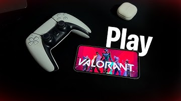 How To Download Valorant On Mobile (Android) - 2025 Guide