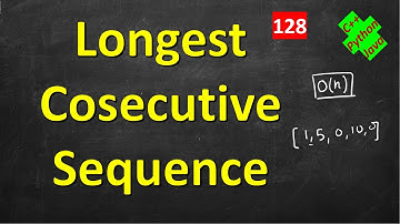 Longest Consecutive Sequence | LeetCode 128 | C++, Java, Python