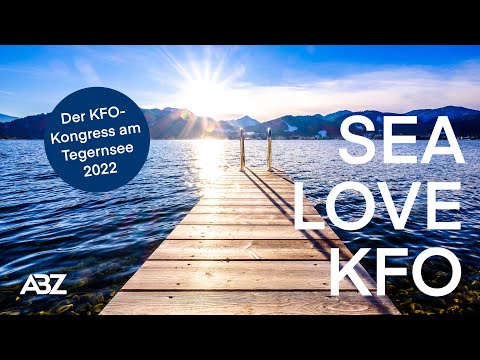 Sea Love KFO der ABZ Kongress 2022 ? ⛰️