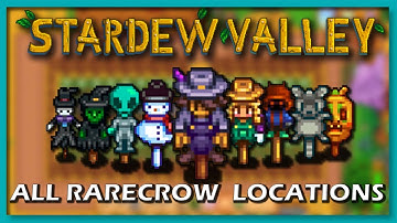 Stardew Valley | All RARECROW Locations