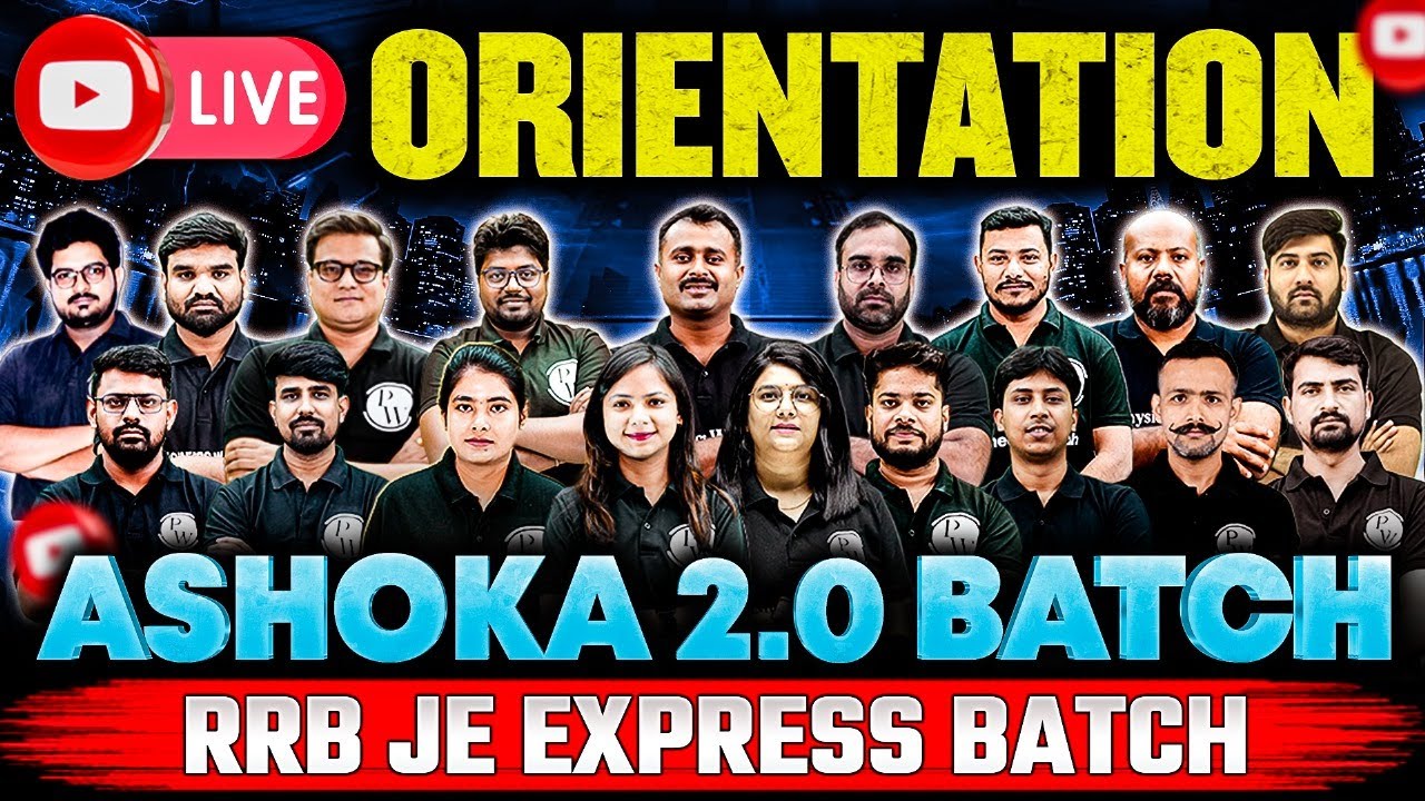 Orientation Session RRB JE Express Batch & Ashoka 2.0 Batch Civil