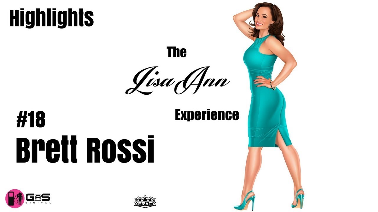 Glamour Girls Brett Rossi The Lisa Ann Experience 18 Highlight Youtube