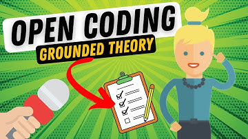 Open Coding in Grounded Theory (+ Example) 🔍💡🧩