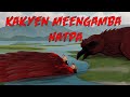 Kakyen meengamba hatpa part 2