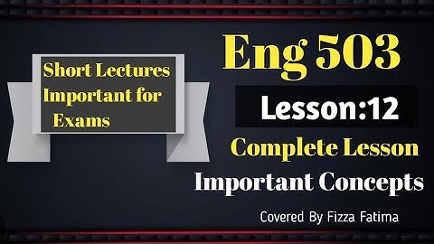 Eng 503/Lesson 12/Short Lecture/(ELT)English language teaching