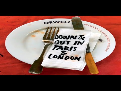 Down And Out In Paris And London Part 1 Of 2 By George Orwell