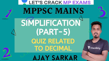 Simplification (part-5) Quiz Related to Decimal | Complete Maths | MPPSC 2020/2021 | Ajay Sarkar